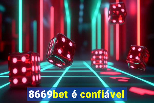 8669bet é confiável